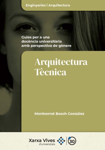 Book Cover: Arquitectura Tècnica: guies per a una docència universitària amb perspectiva de gènere