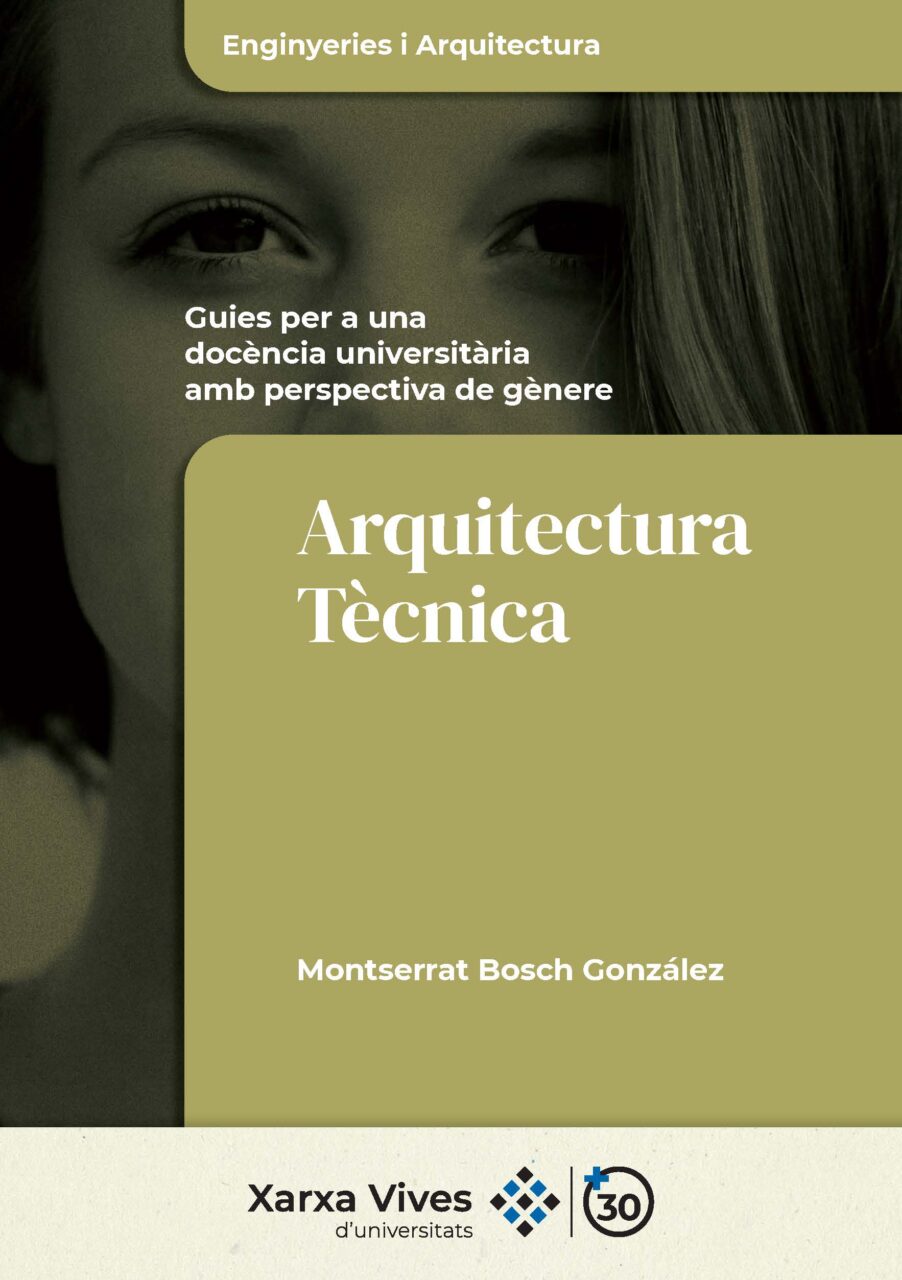 Book Cover: Arquitectura Tècnica: guies per a una docència universitària amb perspectiva de gènere